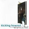 Kicking Howard - An Honest Mistake
