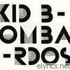 Kid Bombardos - I Round the Bend - EP