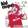 The Kid's Back - EP