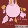 Kid Down - And the Noble Art of Irony