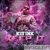 Kid Ink - Keep It Rollin - Single