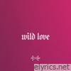 Wild Love - Single