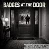Badges at the Door - Single