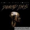 Diamond Days (Single Version) - Single