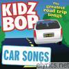 Kidz Bop Car Songs