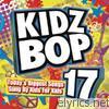 Kidz Bop 17 (Deluxe Edition)