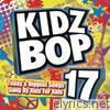 Kidz Bop Kids - Kidz Bop 17
