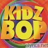 Kidz Bop Kids - Kidz Bop