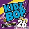 Kidz Bop 26 (Deluxe Edition)