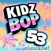Kidz Bop Kids lyrics
