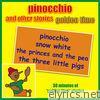 Pinocchio and Other Stories - Golden Time