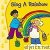 Sing a Rainbow