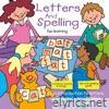 Letters and Spelling