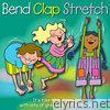 Bend Clap Stretch