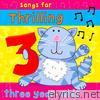 Happy Birthday Songs for Thrilling Three-Year-Olds