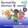 Favourite Stories and Songs Volume 3