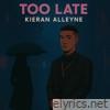 Too Late - Single