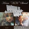 Kierra Sheard - Double Take: Kierra 