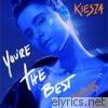 Kiesza - You're the Best: The Remixes - Single