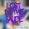 Lost in the Sauce (feat. Renny) - Single