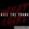 What a Girl - Single