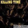 Killing Time - Happy Hour - Single