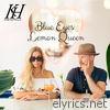 Blue Eyes Lemon Queen - Single