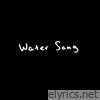 The Water Song - Single
