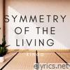 Symmetry of the Living