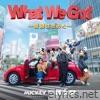What We Got ~Kiseki wa Kimi to~ / I Know - EP