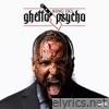 Ghetto Psycho