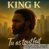 Tu as tout fait - Single