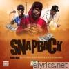 Snapback (feat. Kidd Kidd & Juice Da Mamba) - Single
