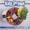 King Prawn - Surrender to the Blender