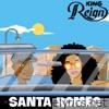 King Reign - Santa Romeo - Single