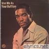 Use Me As Your Button - Single