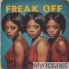 Freak Off - Single