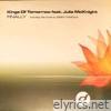 Finally (feat. Julie McKnight) [Including New Mix By Danny Tenaglia] - EP