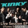 Kinky - Live Session - EP