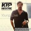 Kip Moore - Young Love - Single