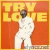 Try Love - Single
