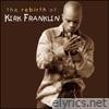 The Rebirth Of Kirk Franklin (Live)