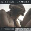 Kirlian Camera - Todesengel - The Fall of Life