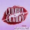 Cumbia Del Olvido - Single