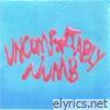 Uncomfortably Numb - Single