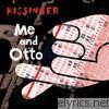Kissinger - Me and Otto