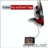 Rock and Roll Ain't Cheap - EP