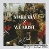 Kizz Daniel - Marhaba X We Must - Single