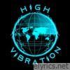 High Vibration - Single