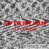 Attention (feat. Sages4K) - Single
